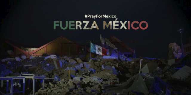 Ante Sismo: #Fuerza&nbsp;México