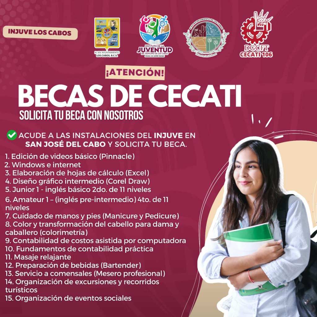 100 jóvenes de Los Cabos tendrán acceso a talleres que ofrece el CECATI #106 de manera gratuita, gracias a las becas que otorgará el Instituto de la&nbsp;Juventud