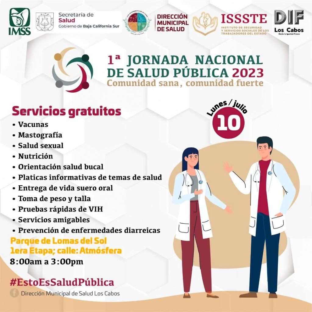 Con el lema “Comunidad sana, comunidad fuerte”, distintas dependencias del Gobierno Municipal y de Baja California Sur, llevarán a cabo la 1ra. Jornada Nacional de Salud&nbsp;Pública,