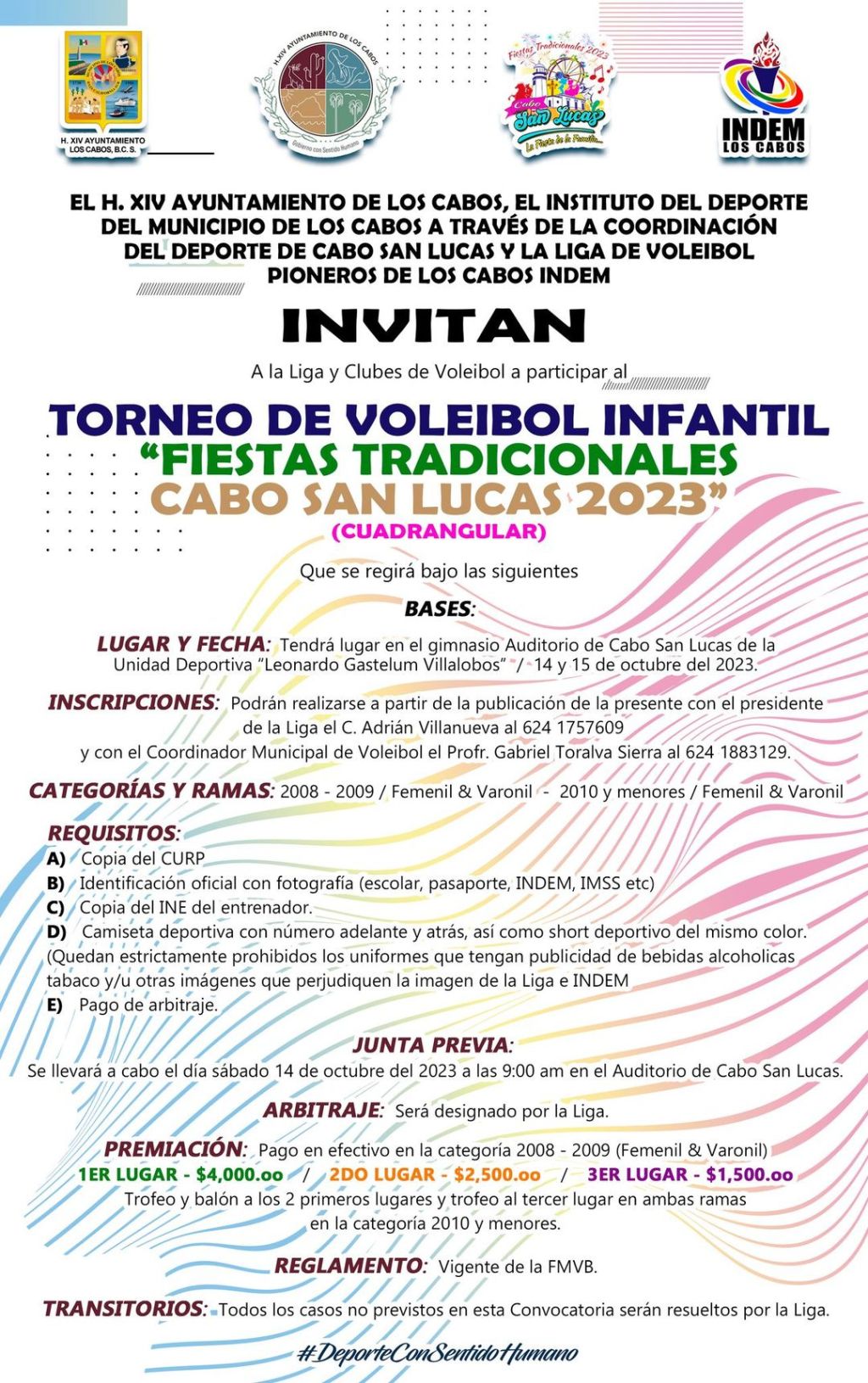 Promoviendo el deporte , el XIV Ayuntamiento de Los Cabos realizará este 14 y 15 de octubre un torneo de voleibol&nbsp;infantil.