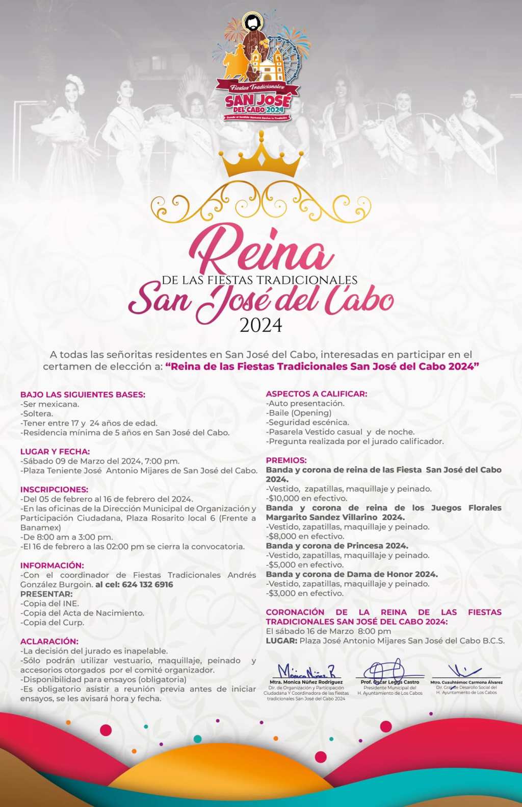 El Gobierno de Los Cabos, convocan a todas las señoritas de entre 17 y 24 años de edad residentes en San José del Cabo a participar en el certamen de elección de la “Reina de las Fiestas Tradicionales de San José del Cabo&nbsp;2024”.
