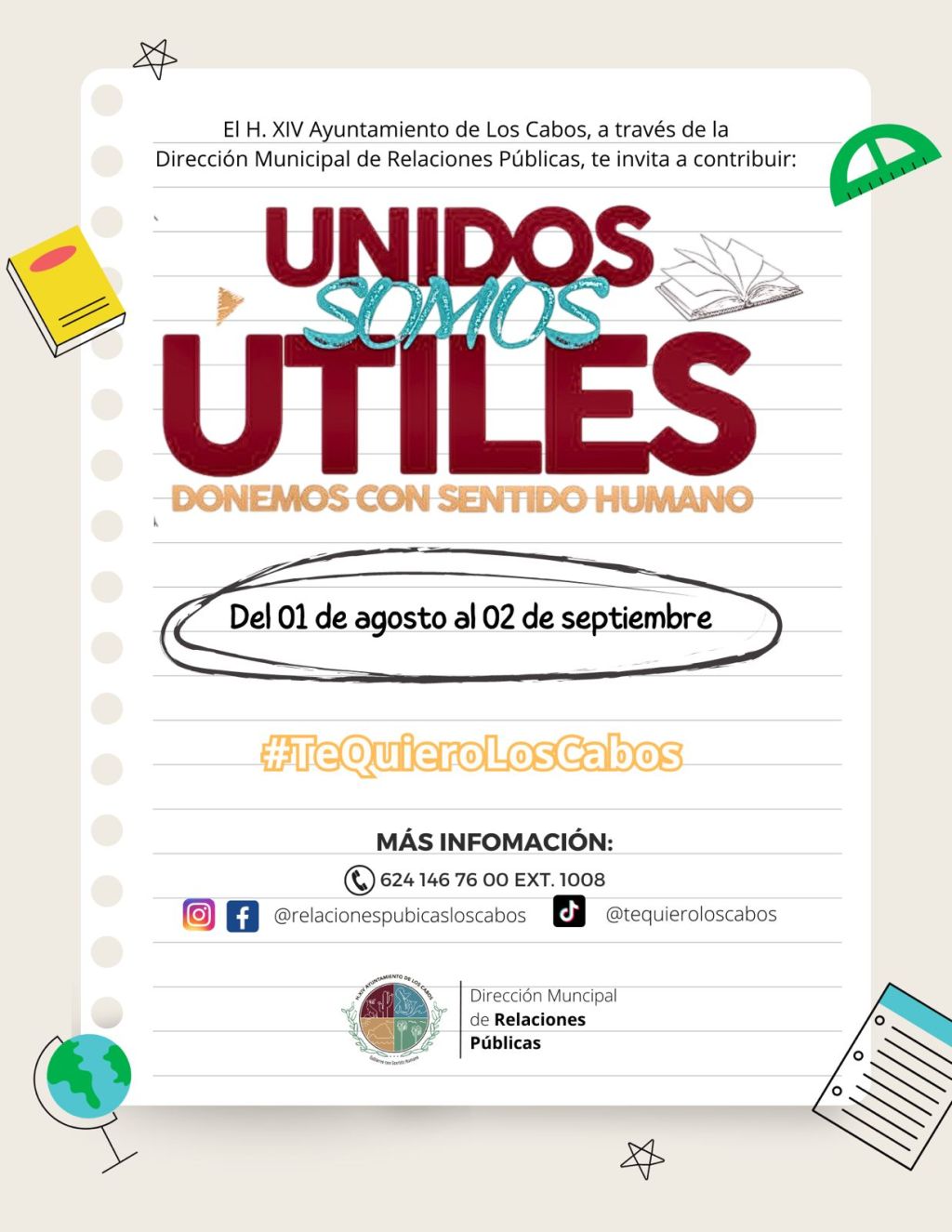 La XIV Administración Municipal,  continua  invitando a la ciudadanía en general a sumarse a la campaña “Unidos Somos&nbsp;Útiles”.