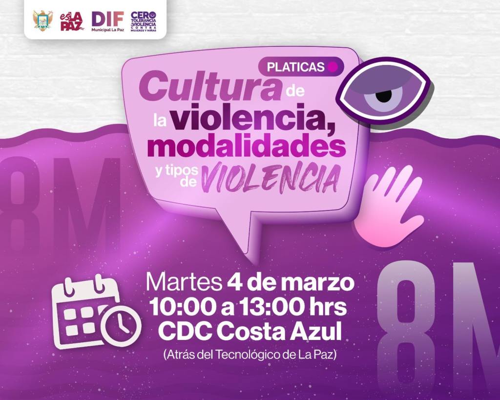 DIF La Paz Ofrece Pláticas Sobre la Detección de Violencia Hacia la&nbsp;Mujer