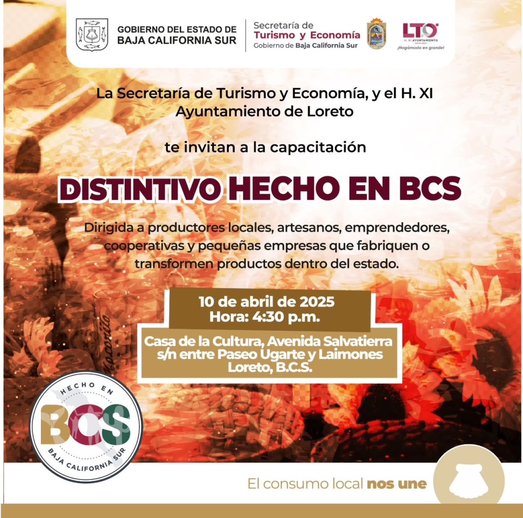Loreto Impulsa a MiPyMES y Emprendedores con el Distintivo «Hecho en&nbsp;BCS»