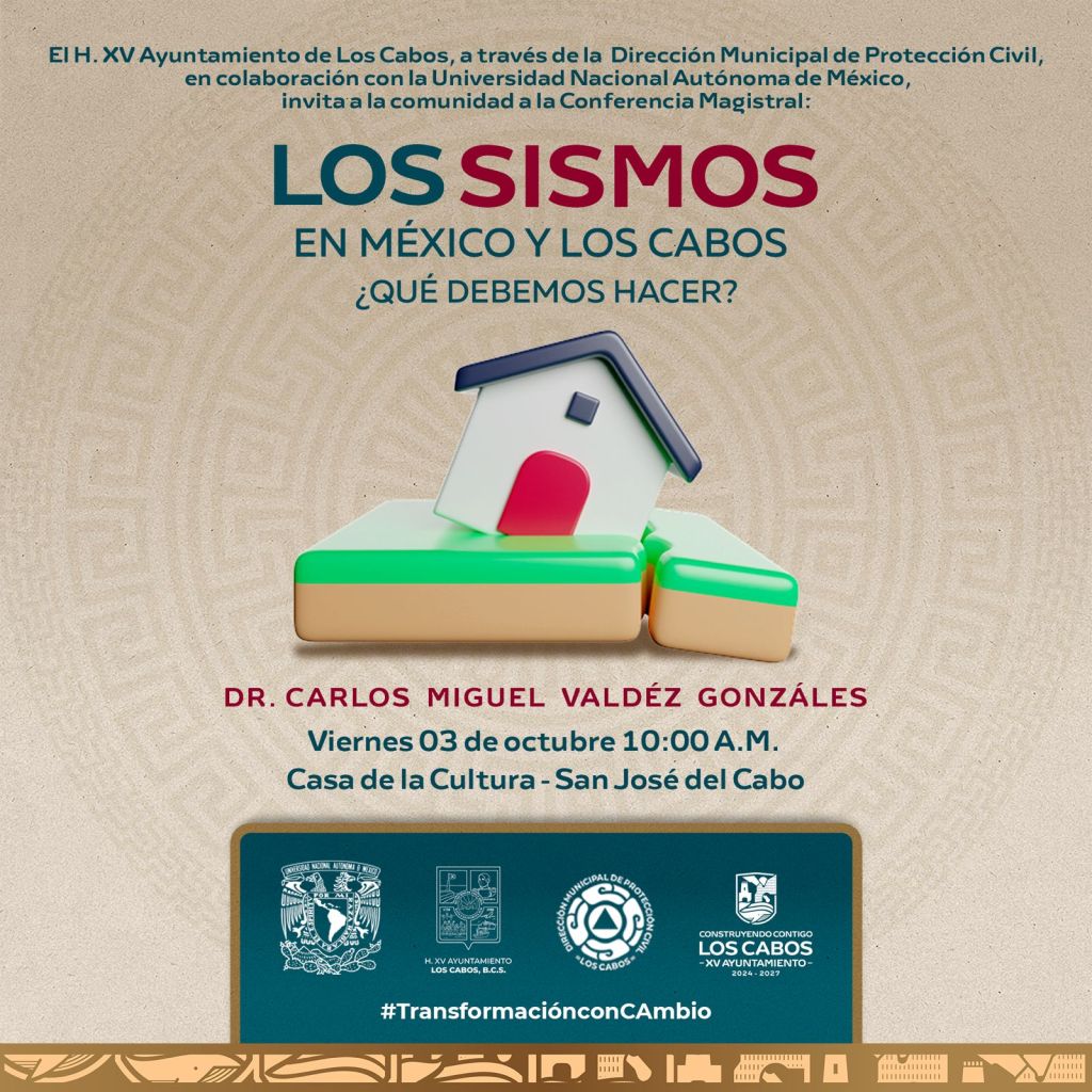 Invita Ayuntamiento de Los Cabos a la conferencia “Prevención, Preparación y Auxilio para la Población”. (02 de Octubre&nbsp;2025)