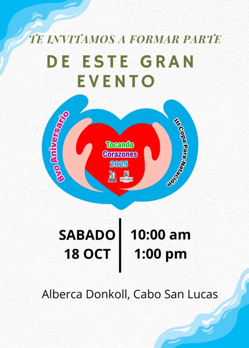 Celebrará Los Cabos tercera Copa de Paranatación en el marco del aniversario del programa “Tocando Corazones”. (03 de Octubre&nbsp;2025)