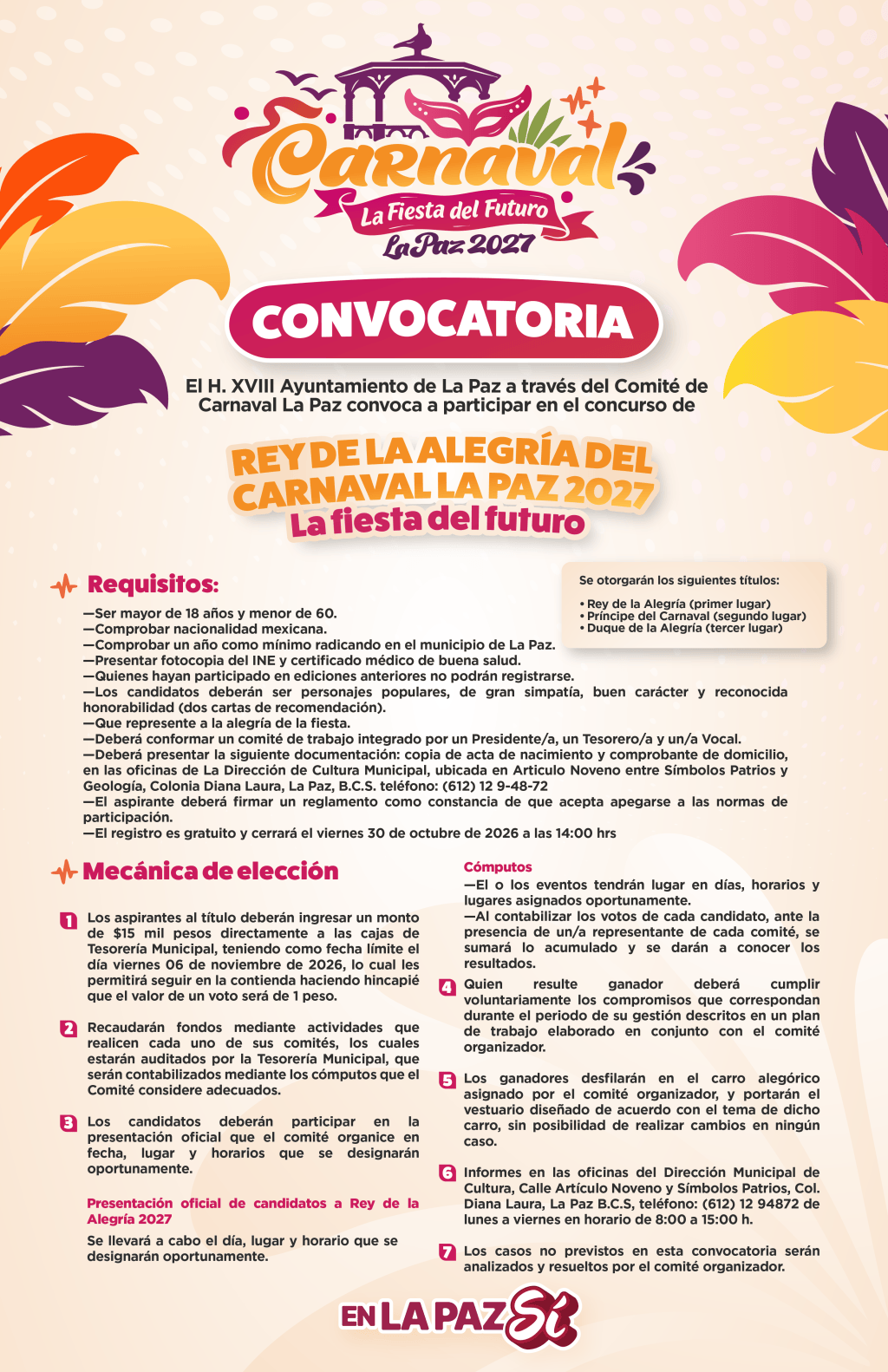 Convoca Ayuntamiento de La Paz a participar en la elección del Rey de la Alegría del Carnaval 2027 (07 de Octubre&nbsp;2026).